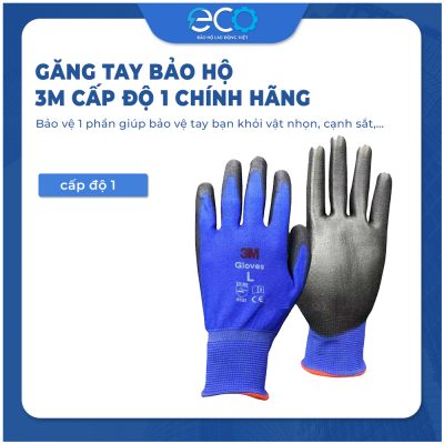 Găng tay bảo hộ 3M chống cắt cấp độ 1 chính hãng giá tốt