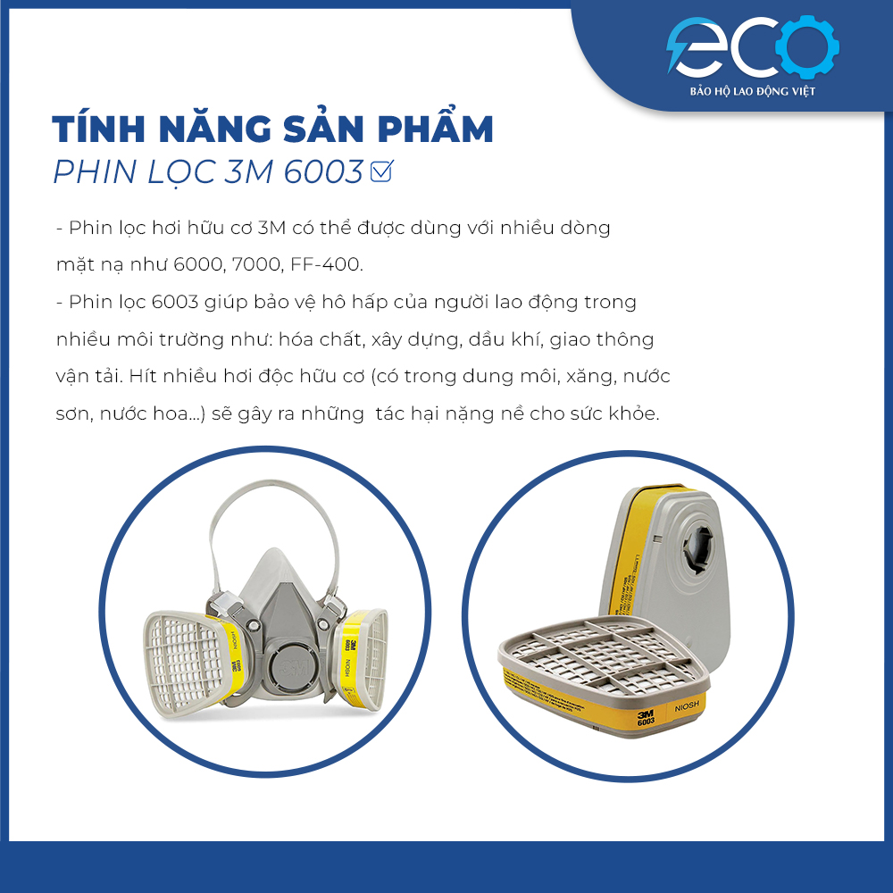 Phin lọc hơi hữu cơ 3M 6003 – lọc hơi hữu cơ/khí Axit Phin lọc hơi hữu cơ 3M 6003 – lọc hơi hữu cơ/khí Axit