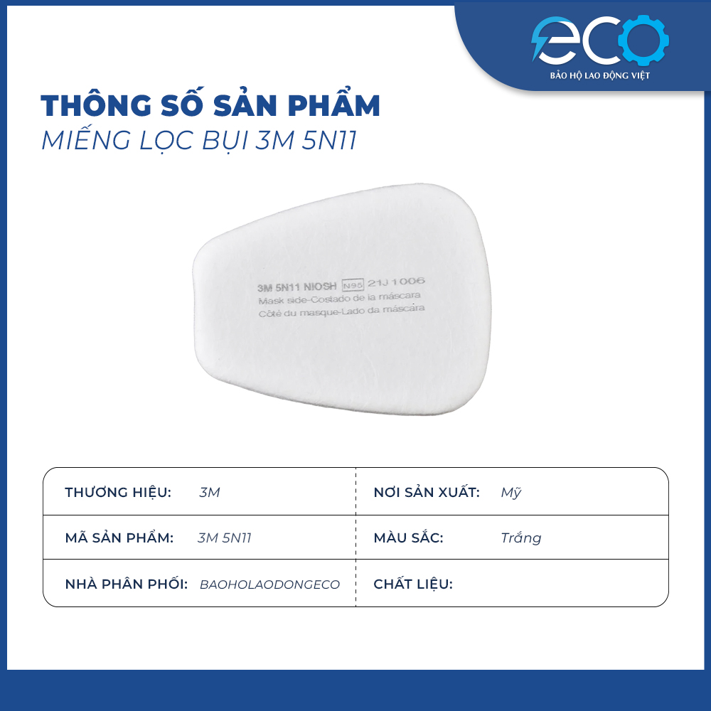 Tấm lọc bụi 3M 5N11 Tấm lọc bụi 3M 5N11