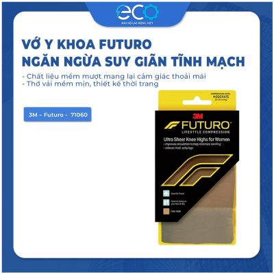 Vớ y khoa ngăn ngừa suy giãn tĩnh mạch 3M Futuro chính hãng