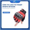 Găng tay Sport đi phượt hở ngón có khớp gù loại thể thao