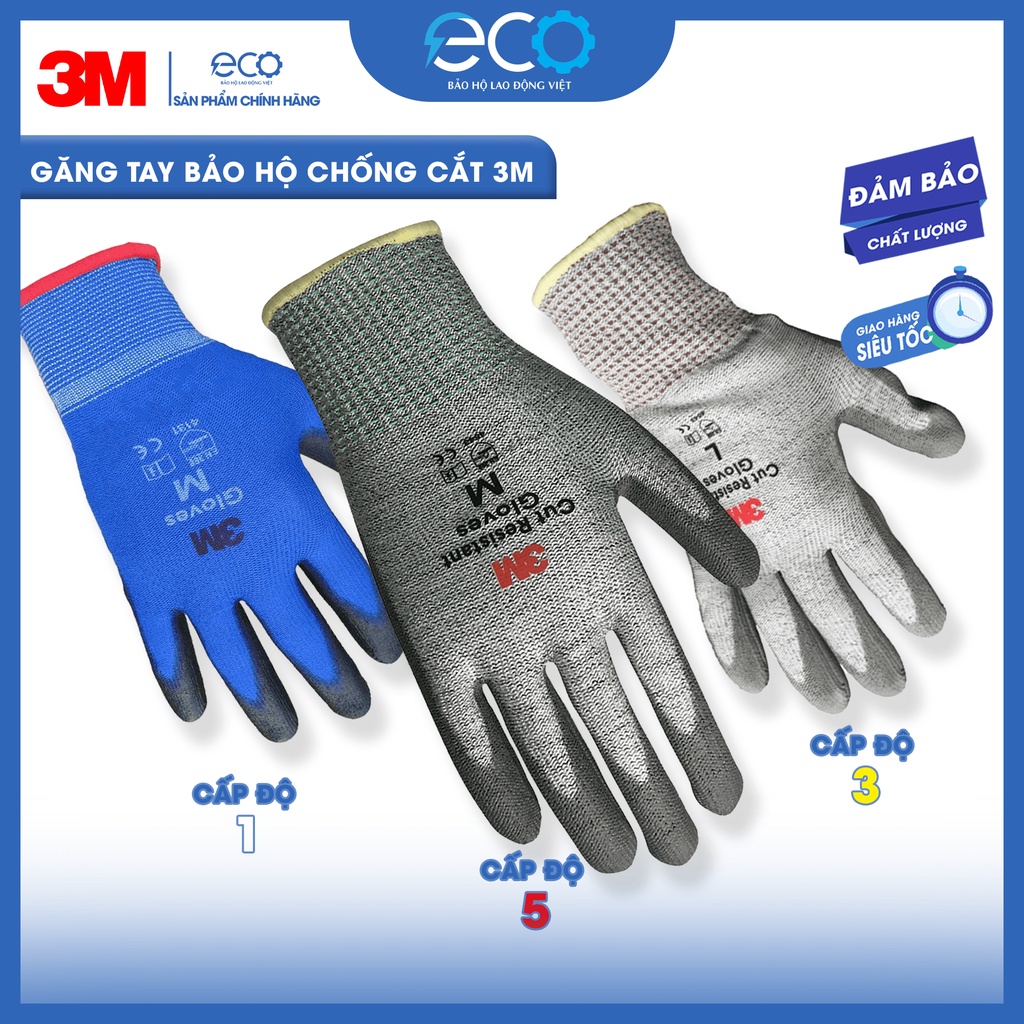 Găng tay chống cắt 3M ( Cấp độ 1, Cấp độ 3, Cấp độ 5 ) chống đâm xuyên, xé rách, mài mòn